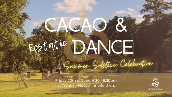 CACAO & DANCE Summer Solstice Celebration at Traquair House Walled Garden.