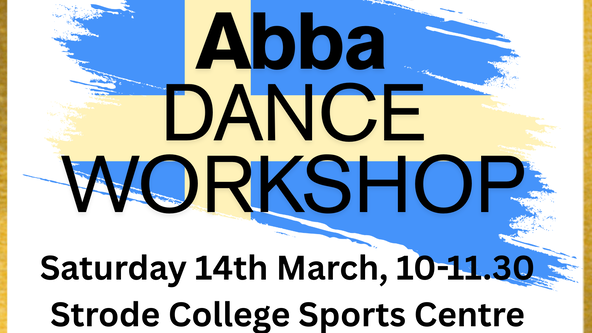ABBA Dance Workshop (1.5 hours) - STREET - Strode College Sports Centre