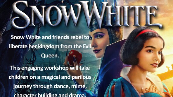 HALF TERM WORKSHOP - Snow White