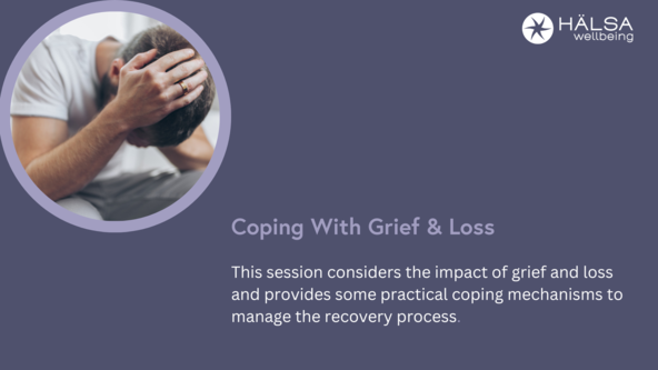 Coping With Grief and Loss