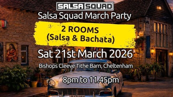 Salsa Squad March Party: 21st March 2026