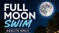 Full Moon Swim