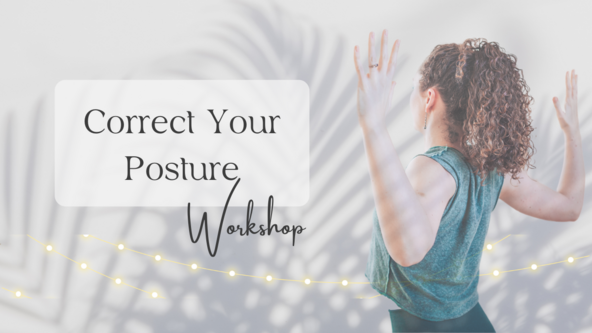 Correct Your Posture - Workshop