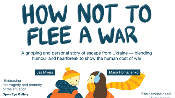 FREE TALK - How not to flee a war