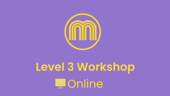 Level 3 Online Workshop Tuesday 26th May '26