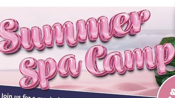 ☀️ 💖 SUMMER SPA CAMP💖☀️