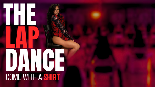 THE LAP DANCE