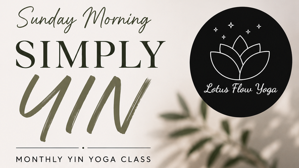 Sunday Morning Simply Yin