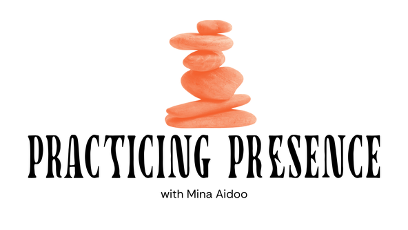 Practicing Presence