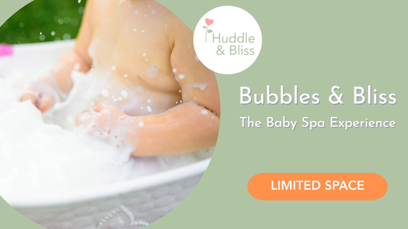 SOLD OUT Bubbles & Bliss - The H&B Baby Spa Experience
