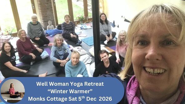 Well Woman yoga retreat "Winter Warmer" Sat 5th December 2026
