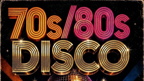 70’s & 80’s Disco Night 