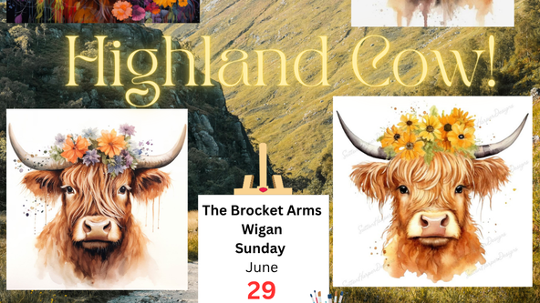 🐮Highland Cow Paint & Sip🥂@The Brocket Arms Wigan