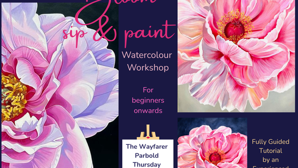 🌸 Bloom – Sip & Paint Watercolour Workshop @ The Wayfarer, Parbold🌸