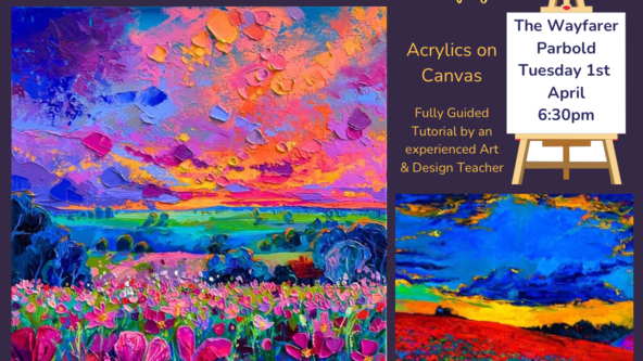 Fauvist Landscapes, Acrylics on Canvas @The Wayfarer, Parbold
