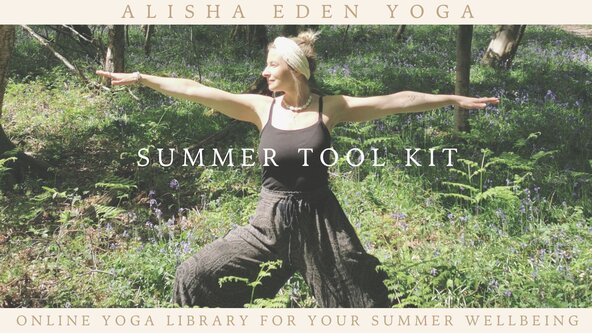 🌞 SUMMER TOOL KIT 🌞  - Online Yoga library for Summer Wellbeing