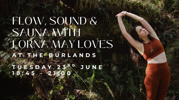 Flow, Sound & Sauna at The Burlands 