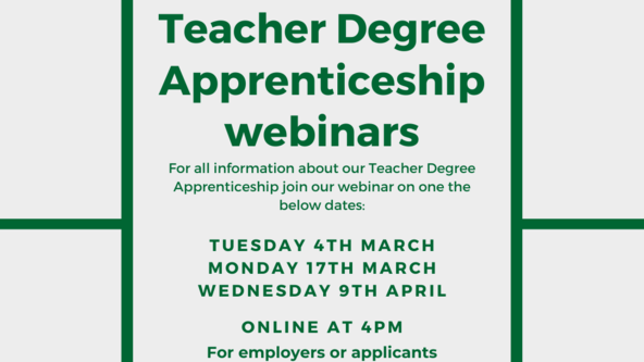 Teacher Degree Apprenticeship Open Evening