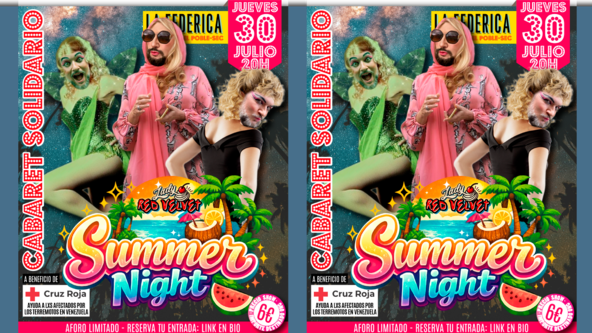 CABARET SOLIDARIO ✨Summer Night ✨ de Lady Red Velvet a favor lxs afectadxs por los terremotos en Venezuela