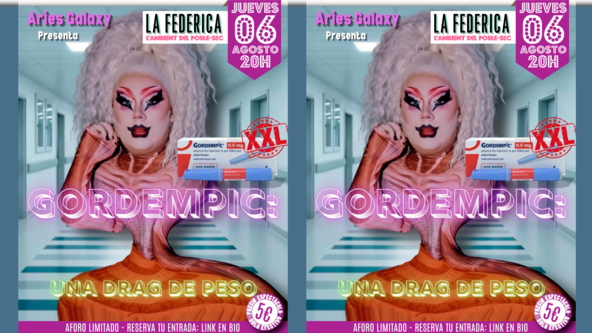 Drag show ✨Gordempic: una drag de peso✨ con Aries Galaxy