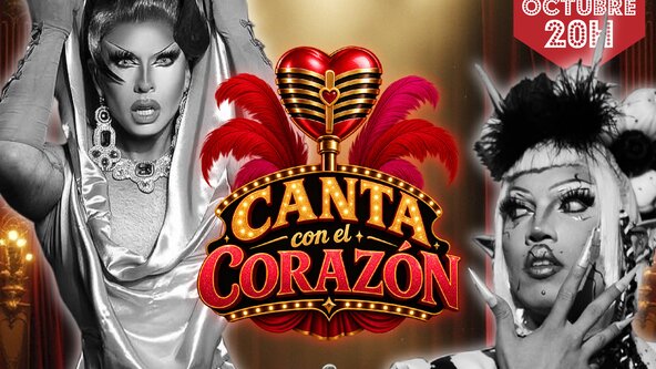Show Drag ✨Canta con el corazón ✨ de Aries Experience y Cristal Lozano