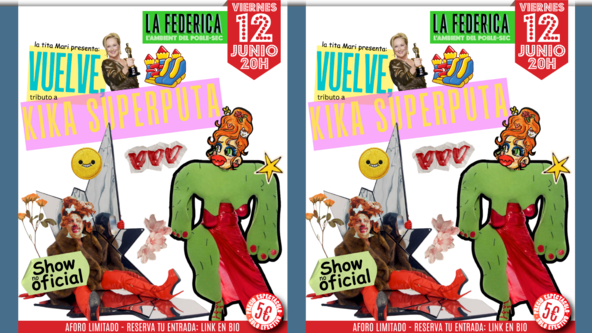 Drag show ✨Tributo a Kika Super Puta✨ con La tita Mari