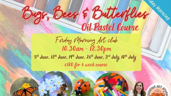 Adults Friday Morning Art Club 'Bugs, Bees & Butterflies'