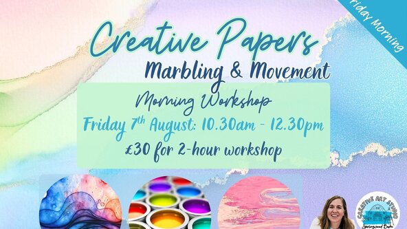 Adults 2-Hour Workshop 'Creative Papers' Friday Morning