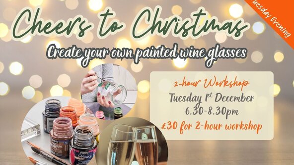 Adults 'Cheers to Christmas' 2-Hour Workshop Tuesday Eve
