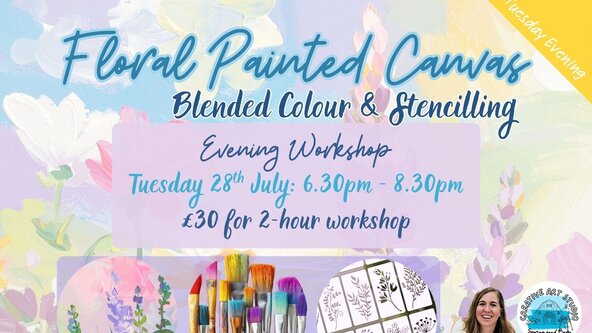 Adults 2-Hour Workshop 'Floral Canvas' Tuesday Evening