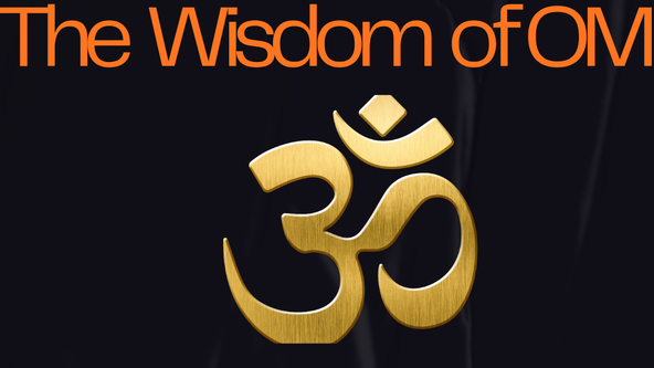 The Wisdom of Om