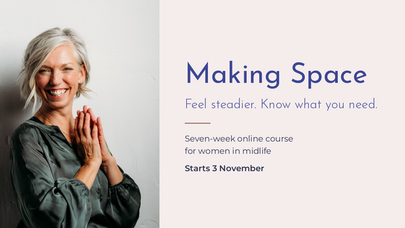 🌑 Making Space: Online Mindfulness Course for Women in Midlife