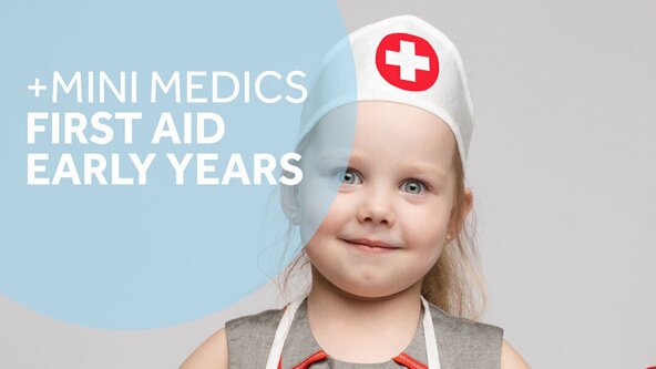 Mini Medics First Aid Early Years