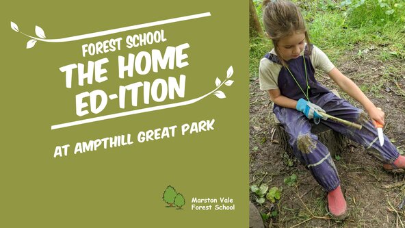 The Home Ed-ition - Ampthill Park