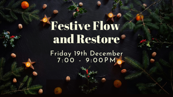 ✨ Festive Flow and Restore ✨