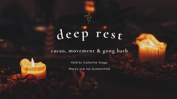 DEEP REST | 5Rhythms & Gong Sound Bath with Cacao