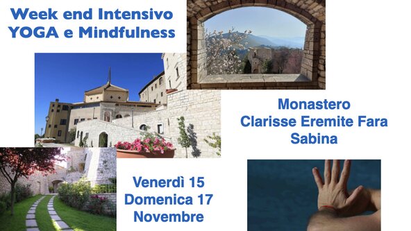 WEEK END INTENSIVO- MONASTERO FARA SABINA