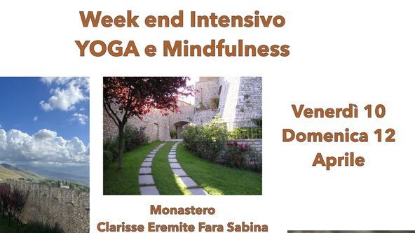 WEEK END INTENSIVO- MONASTERO FARA SABINA