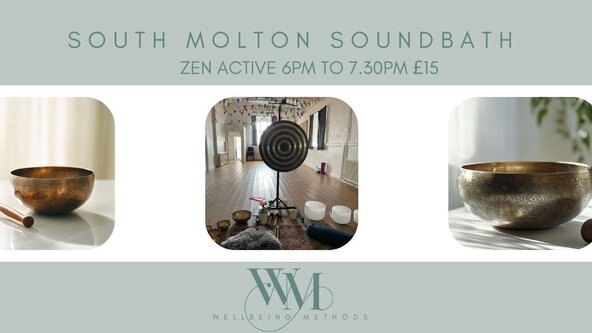Zen Active Friday Night Soundbath - South Molton