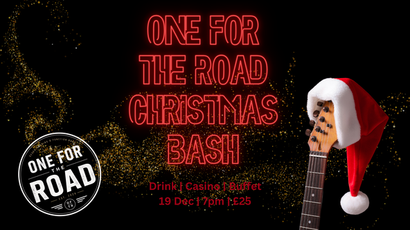 One For The Road Christmas Party Night