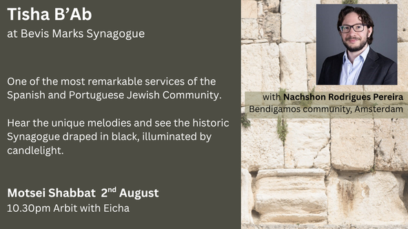 Tisha B'Av Service at Bevis Marks