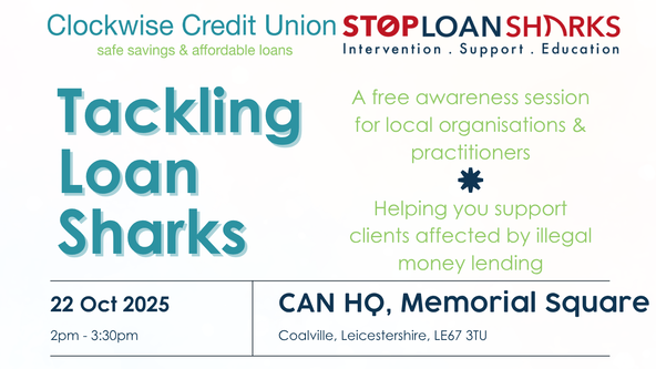 Tackling Loan Sharks - Awareness Event with Stop Loan Sharks and Clockwise Credit Union