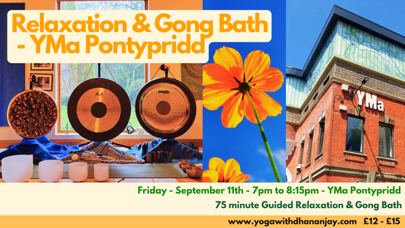 Friday Evening - Relaxation & Gong Bath - YMa Pontypridd