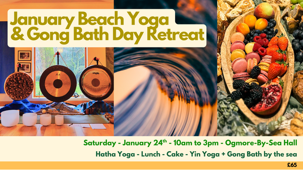January Day Yoga Retreat with Gong Bath & Lunch - Ogmore-By-Sea