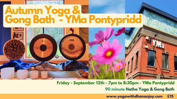 Friday Evening - Yoga & Gong Bath - YMa Pontypridd