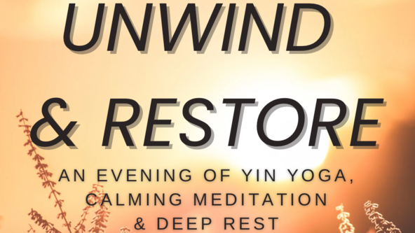 🧡UNWIND & RESTORE - Yin yoga, calming meditation and deep rest 