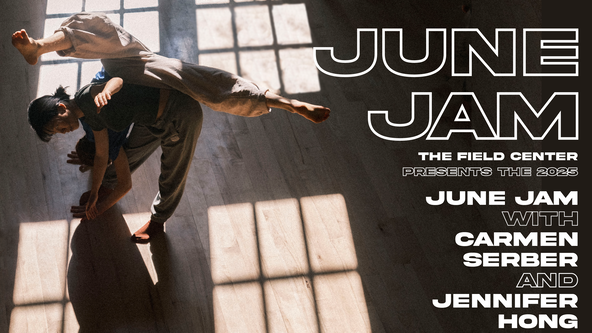 JUNE JAM | Carmen Serber + Jennifer Hong