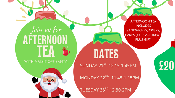 Christmas Afternoon Tea with a visit from Santa - Mixed Age