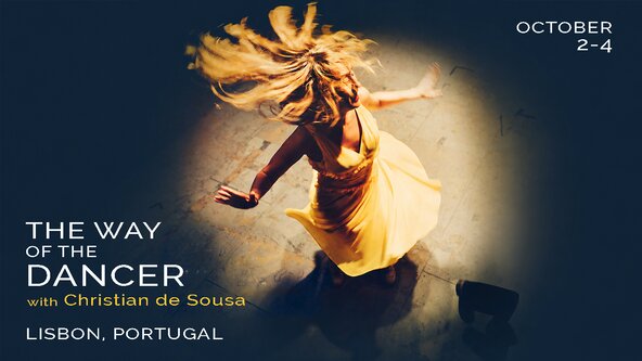 The Way of the Dancer - WEEKEND Workshop with Christian de Sousa