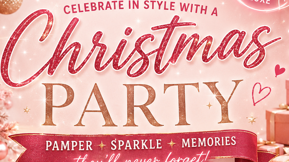 🎄 Christmas Pamper Event🎄